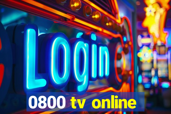 0800 tv online